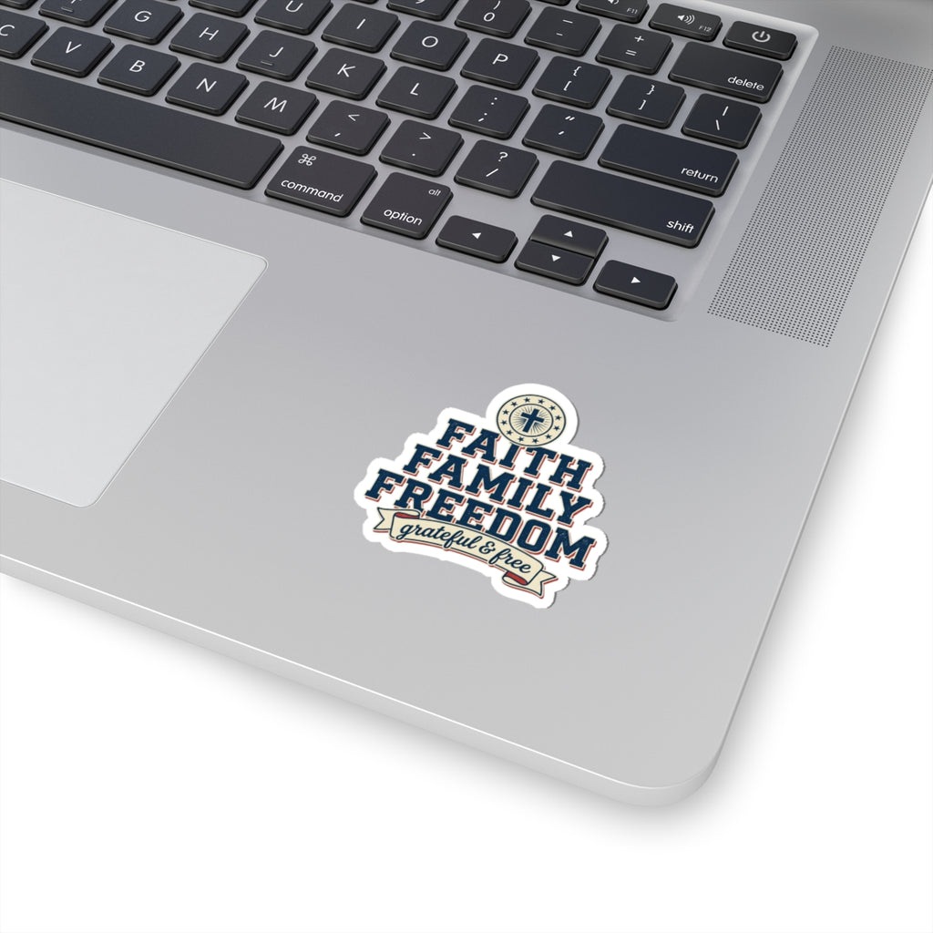 Faith Family Freedom Kiss-Cut Stickers | Faith-based Patriotic, Vintage Americana