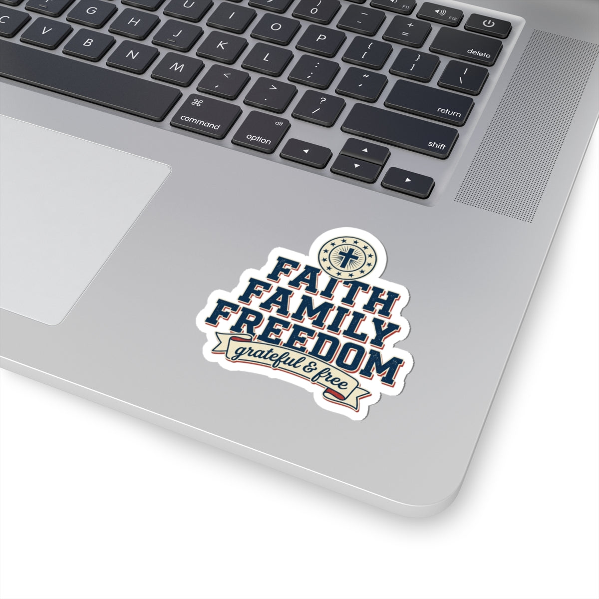 Faith Family Freedom Kiss-Cut Stickers | Faith-based Patriotic, Vintage Americana
